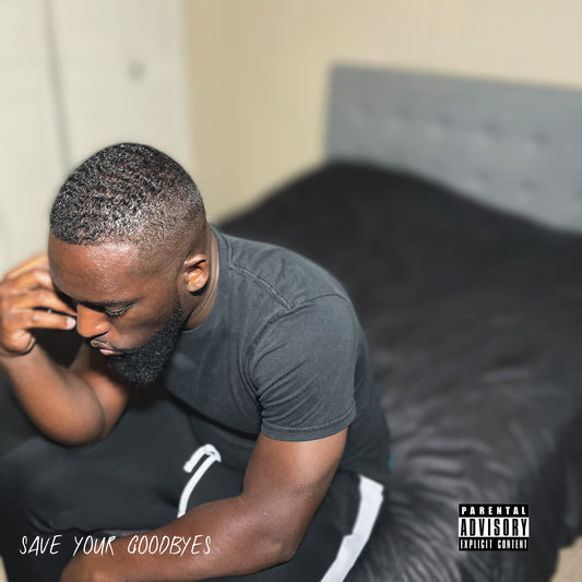 SAVE YOUR GOODBYES (album)